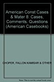 Cases on the American Constitution Abridgement of Lockhart et al : Constitutional Law 8th 9780314204714 Front Cover