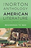 The Norton Anthology of American Literature: Beginnings to 1820 cover art