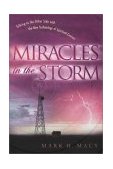 Miracles in the Storm To Come 2001 9780451204714 Front Cover