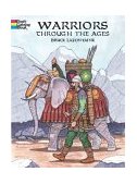 Warriors Through the Ages  9780486420714 Front Cover