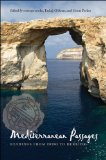 Mediterranean Passages Readings from Dido to Derrida  9780807858714 Front Cover