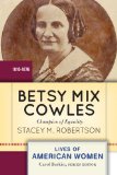 Betsy Mix Cowles Champion of Equality cover art