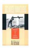 Belated Travelers Orientalism in the Age of Colonial Dissolution  9780822314714 Front Cover