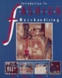 Introduction to Fashion Merchandising 1st 1994 9780827348714 Front Cover