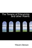 Temple of Friendship and Other Poems 2009 9781110614714 Front Cover