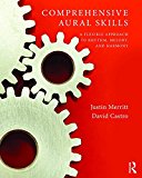 Comprehensive Aural Skills A Flexible Approach to Rhythm, Melody, and Harmony  9781138900714 Front Cover
