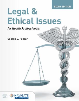 Legal &amp; Ethical Issues for Health Professionals 6th 9781284261714 Front Cover