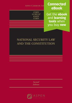 National Security Law and the Constitution: 2nd 9781543810714 Front Cover