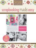 Scrapbooking Made Easy 2006 9781574865714 Front Cover