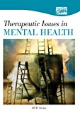 Therapeutic Issues in Mental Health: Complete Series (DVD) 1994 9781602322714 Front Cover