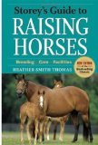 Storey's Guide to Raising Horses, 2nd Edition Breeding, Care, Facilities cover art