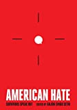 American Hate Survivors Speak Out  9781620973714 Front Cover