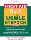 First Aid Q&amp;amp;a for the USMLE Step 2 CK, Second Edition 