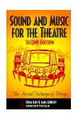 Sound and Music for the Theatre The Art and Technique of Design 2nd 9780240803715 Front Cover