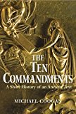 Ten Commandments A Short History of an Ancient Text cover art
