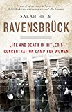 Ravensbruck Life and Death in Hitler's Concentration Camp for Women  9780307278715 Front Cover