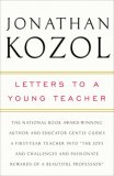 Letters to a Young Teacher 2007 9780307393715 Front Cover