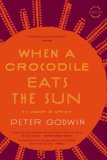 When a Crocodile Eats the Sun A Memoir of Africa cover art