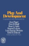 Play and Development 1977 9780393008715 Front Cover