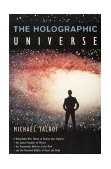 The Holographic Universe  9780586091715 Front Cover