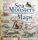Sea Monsters on Medieval and Renaissance Maps  9780712357715 Front Cover