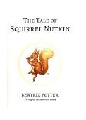 Tale of Squirrel Nutkin 2002 9780723247715 Front Cover