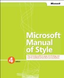 Microsoftï¿½ Manual of Style Your Everyday Guide to Usage, Terminology, and Style for Professional Techincal Communications cover art