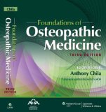 Foundations of Osteopathic Medicine 3rd 2010 Revised  9780781766715 Front Cover