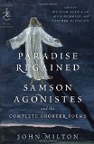 Paradise Regained, Samson Agonistes, and the Complete Shorter Poems  cover art