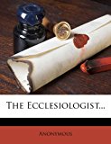 Ecclesiologist 2012 9781277376715 Front Cover