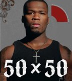 50 X 50 50 Cent in His Own Words 2007 9781416544715 Front Cover