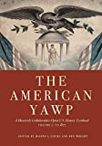 American Yawp A Massively Collaborative Open U. S. History Textbook, Vol. 1: To 1877  9781503606715 Front Cover