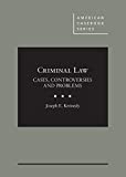 Criminal Law Cases, Controversies and Problems  9781640200715 Front Cover