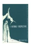 Natural Perspective The Development of Shakespearean Comedy and Romance
