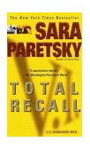 Total Recall A V. I. Warshawski Novel 2002 9780440224716 Front Cover