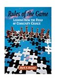 Rules of the Game Lessons from the Field of Community Change 1998 9780534358716 Front Cover