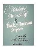 Anthology of Art Songs by Black American Composers 