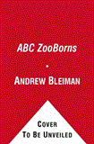 ABC ZooBorns! 2012 9781442443716 Front Cover