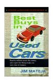Best Buys in Used Cars Helps Buyers Steer Clear of Clunkers 4th 2004 Revised  9781566251716 Front Cover
