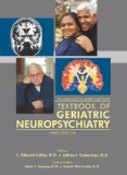 American Psychiatric Publishing Textbook of Geriatric Neuropsychiatry 3rd 9781585623716 Front Cover