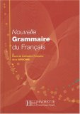 Noville Grammaire Du Francais: Cours De Civilisation Francaise De La Sorbonne
