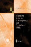 Tunneling Systems in Amorphous and Crystalline Solids 2010 9783642083716 Front Cover