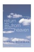 Return from Heaven Beloved Relatives Reincarnated Within Your Family 2001 9780060195717 Front Cover