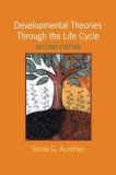 Developmental Theories Through the Life Cycle  cover art