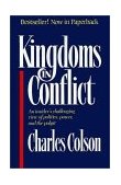 Kingdoms in Conflict An Insider's Challenging View of Politics, Power, and the Pulpit  9780310397717 Front Cover