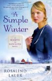 Simple Winter A Seasons of Lancaster Novel 2011 9780345526717 Front Cover