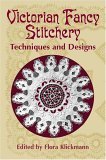 Victorian Fancy Stitchery Techniques and Designs 2003 9780486432717 Front Cover
