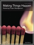 Making Things Happen Mastering Project Management 2008 9780596517717 Front Cover