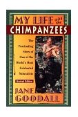 My Life with the Chimpanzees 1996 9780671562717 Front Cover