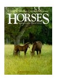 Horses A Guide to Selection, Care and Enjoyment 2nd 9780716719717 Front Cover